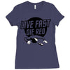 live fast die red Ladies Fitted T-Shirt