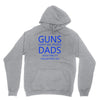 guns dont kill people dads with pretty daughters do Unisex Hoodie