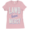 lawd have mercy Ladies Fitted T-Shirt