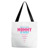 Have No Fear Mommy Is Here Tote Bags