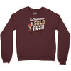 gold rush Crewneck Sweatshirt