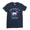 i'm really a unicorn Ladies Fitted T-Shirt