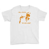 bill hicks Youth Tee
