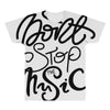 don't stop the music All Over Men's T-shirt