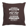 Super Cool Pop Pop Of A Freaking Awesome Grandson Throw Pillow
