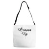 woman up Adjustable Strap Totes