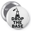 drop base Pin-back button