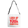 lock up your daughters Adjustable Strap Totes