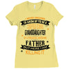 Super Cool Granddaughter Of A Freaking Awesome Father Ladies Fitted T-Shirt