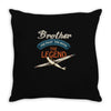 brother  the pilot the myth the legend Throw Pillow