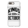 kings are born in october iPhone 8 Plus