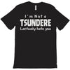 not a tsundere T-Shirt