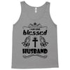 I Am One Blessed Husband Tank Top