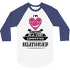 I Am Actually In A Very Commited Relationship 3/4 Sleeve Shirt