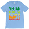 vegan because plant powered badiss was not an offical title T-Shirt