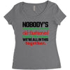 nobody's walking out on this fun old fashioned family christmas we're Women's Triblend Scoop T-shirt