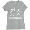 i've got your back Ladies Fitted T-Shirt