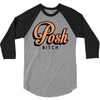 posh bitch 3/4 Sleeve Shirt