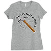 this is not a drill Ladies Fitted T-Shirt