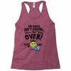 The World Aint Ending Class Of 2018 Racerback Tank