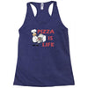 pizza is love pizza is life Racerback Tank