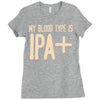 my blood type is ipa+ Ladies Fitted T-Shirt