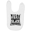 Just One More Slice I Promise Baby Bibs