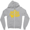 dont worry Zipper Hoodie