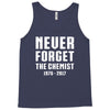 Never Forget The Chemist Tank Top