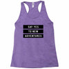 Say Tes to New Adventures Racerback Tank