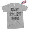 best mom ever Exclusive T-shirt