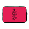 keep calm and roll out Laptop sleeve