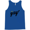 Yay! Tank Top