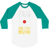 stay positive 3/4 Sleeve Shirt