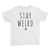 Juanpa Zurita Stay Weird Youth Tee