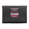 i never dreamed i would be a super cool teacher. but here i am killing Accessory Pouches