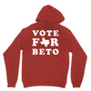 vote for beto Unisex Hoodie