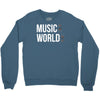 music on world off Crewneck Sweatshirt