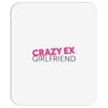 crazy ex girl friend Mousepad