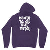 death to all Unisex Hoodie
