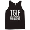 tgif grandma fabulous funny Tank Top