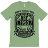 Things Better 1950 Age Approach Magnificent T-Shirt