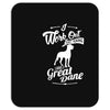 i have a great dane Mousepad