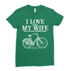i love when my wife lets me buy another bike Ladies Fitted T-Shirt