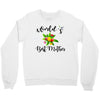 world's best mother Crewneck Sweatshirt
