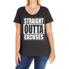 straight outta excuses Ladies Curvy T-Shirt