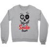 keep smile Crewneck Sweatshirt