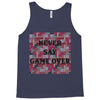 Never Say Game Over Tank Top