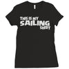 this is my sailing Ladies Fitted T-Shirt