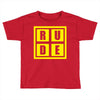 rude Toddler T-shirt